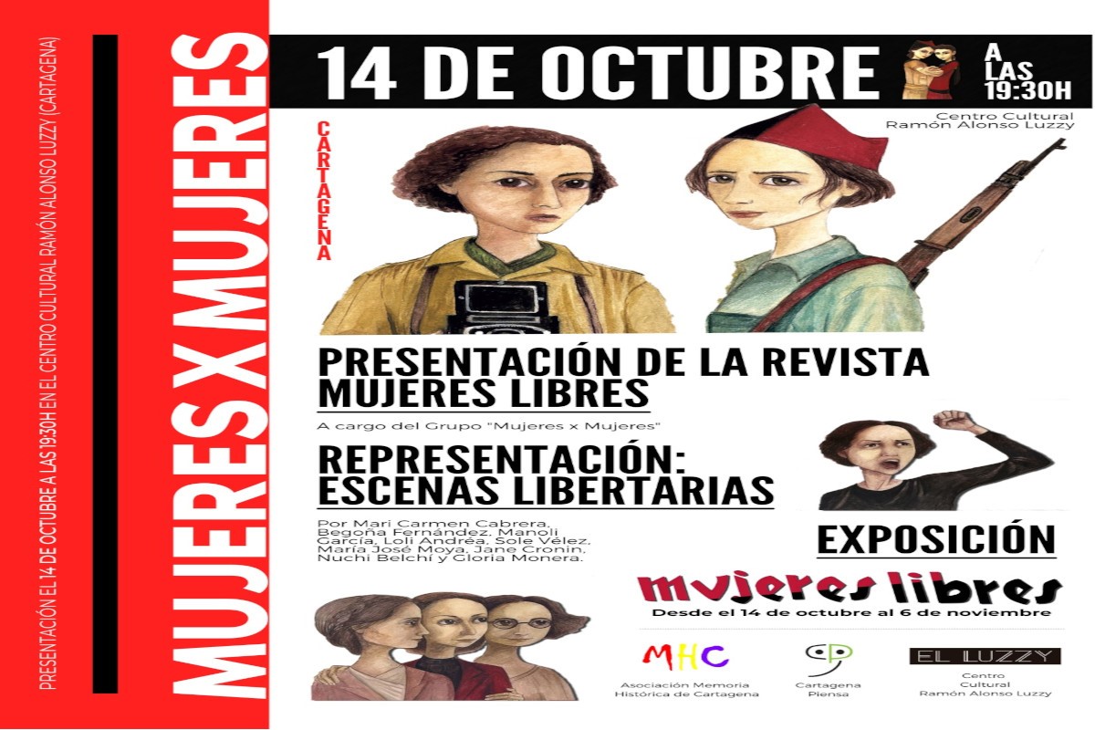 Mujeres Libres: Presentación de la revista y Exposición