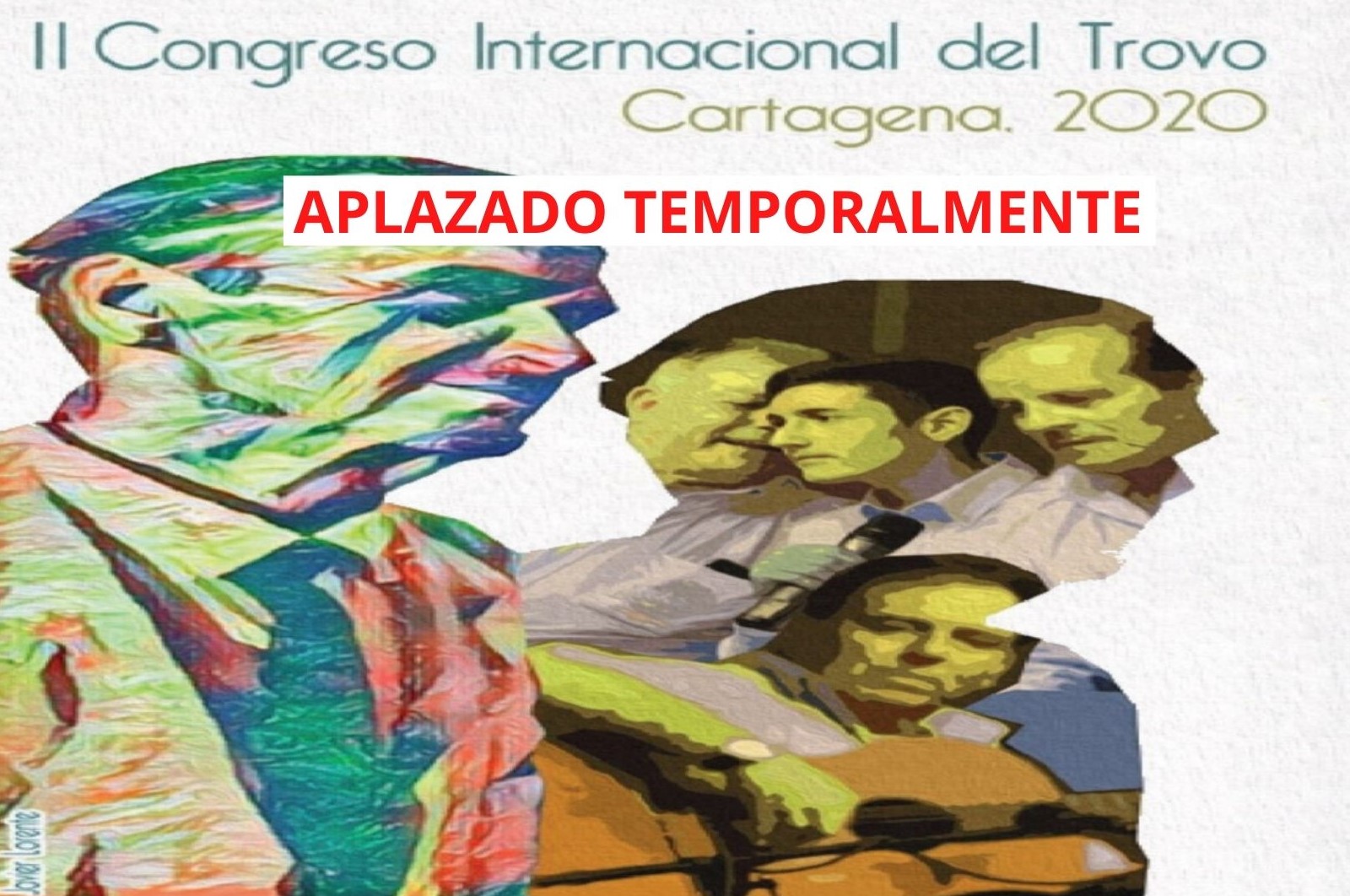 APLAZADO TEMPORALMENTE II Congreso Internacional del Trovo. Cartagena 2020