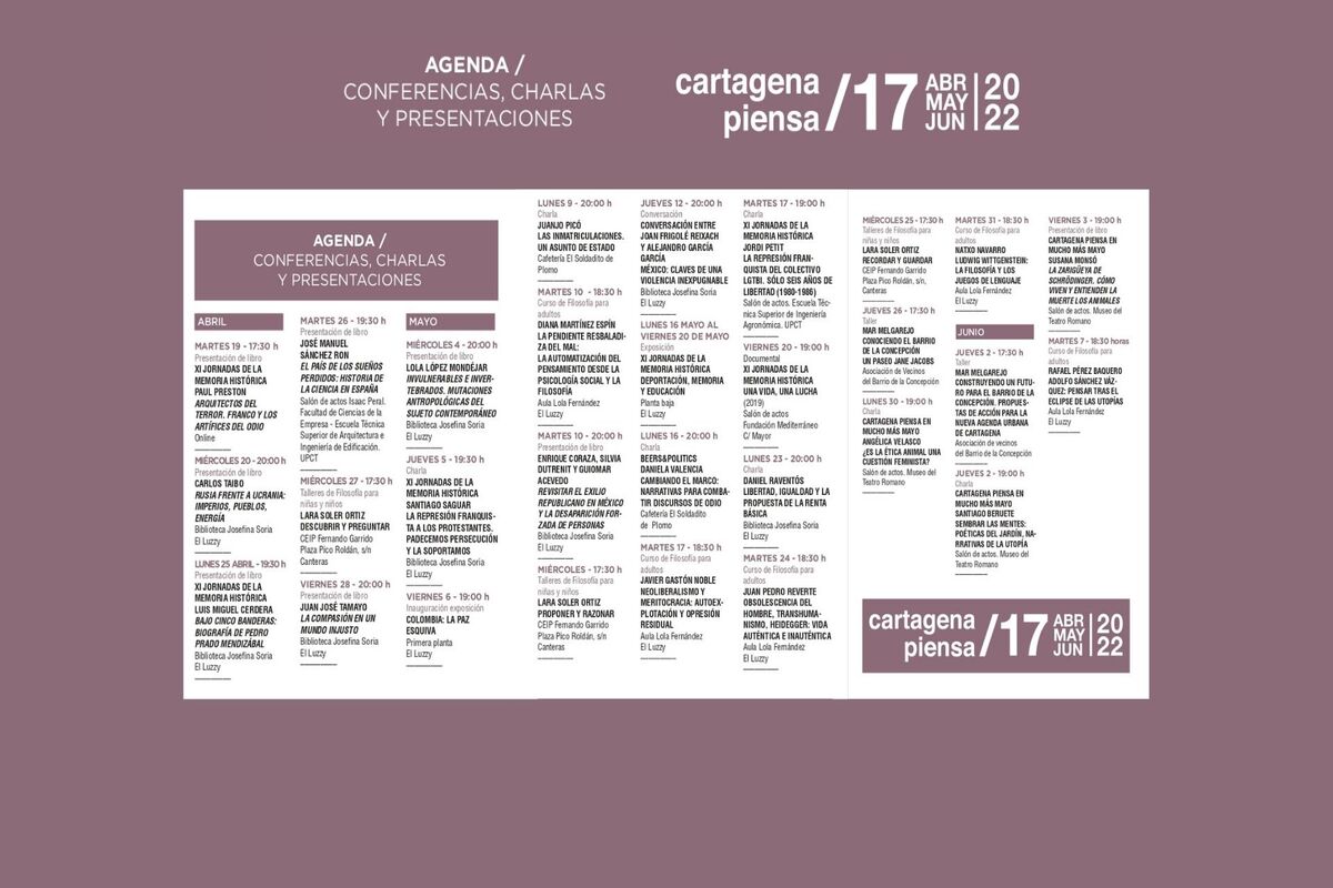 PROGRAMACIÓN CARTAGENA PIENSA - 17º EDICIÓN/ ABRIL-JUNIO 2022
