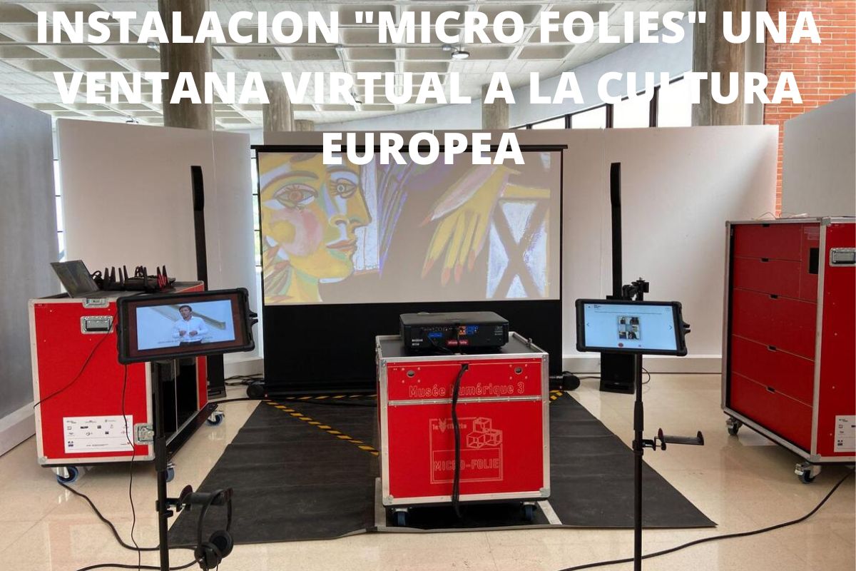INSTALACION Micro Folies. Una ventana virtual a la cultura europea