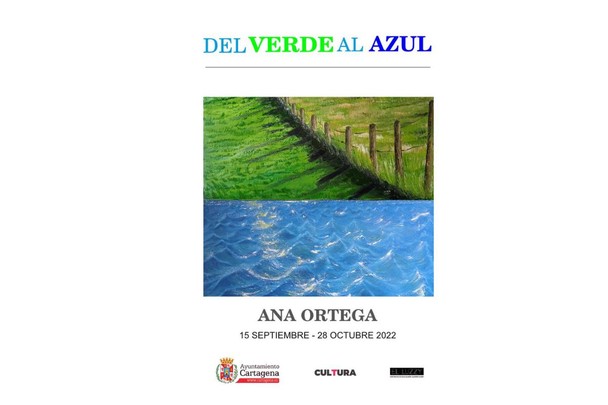 ANA ORTEGA EXHIBITION: FROM GREEN TO BLUE