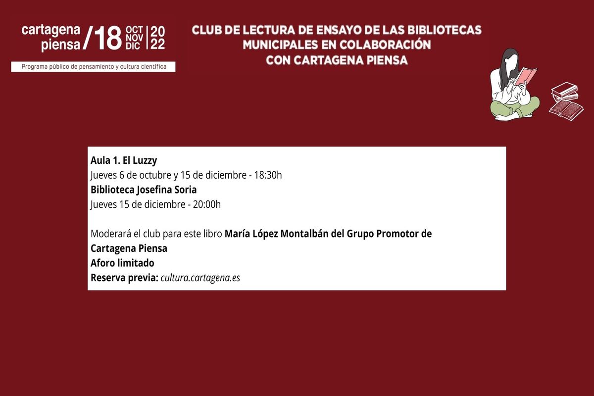 Cartagena Think. Essay reading club of the Municipal Libraries
