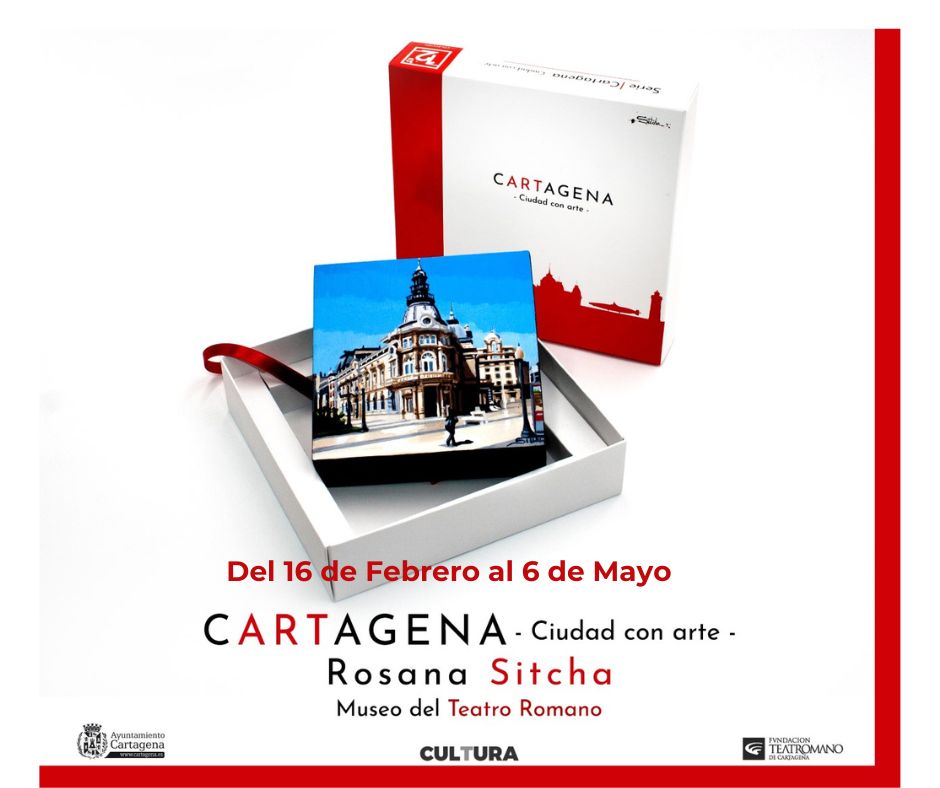 EXPOSICION: CARTAGENA CIUDAD CON ARTE. Museo del Teatro Romano de Cartagena