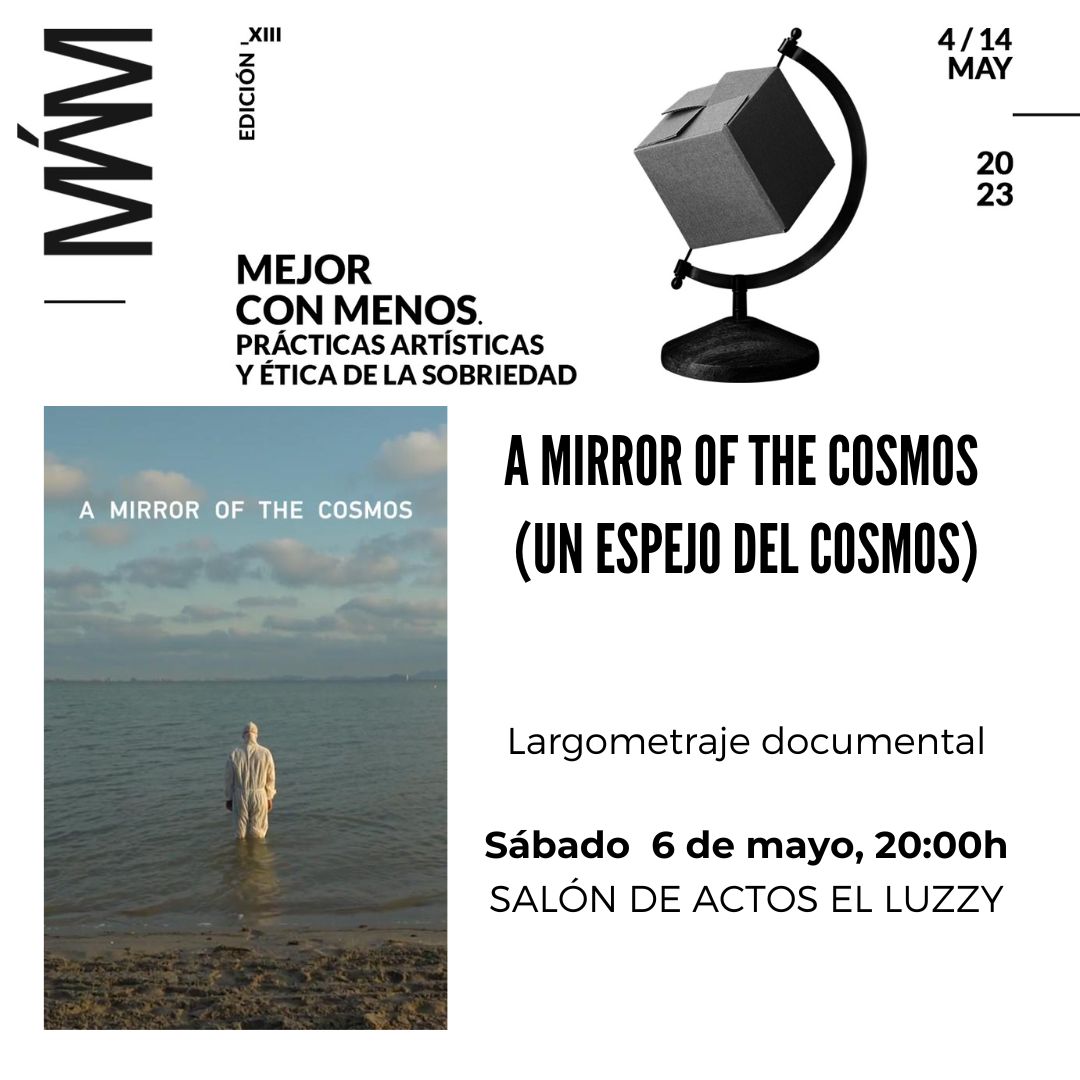 A MIRROR OF THE COSMOS (UN ESPEJO DEL COSMOS). Largometraje documental