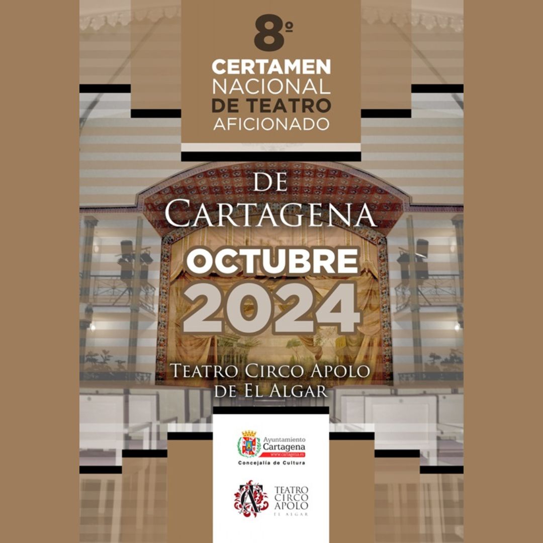  CERTAMEN NACIONAL DE TEATRO AFICIONADO DE CARTAGENA. EL ALGAR