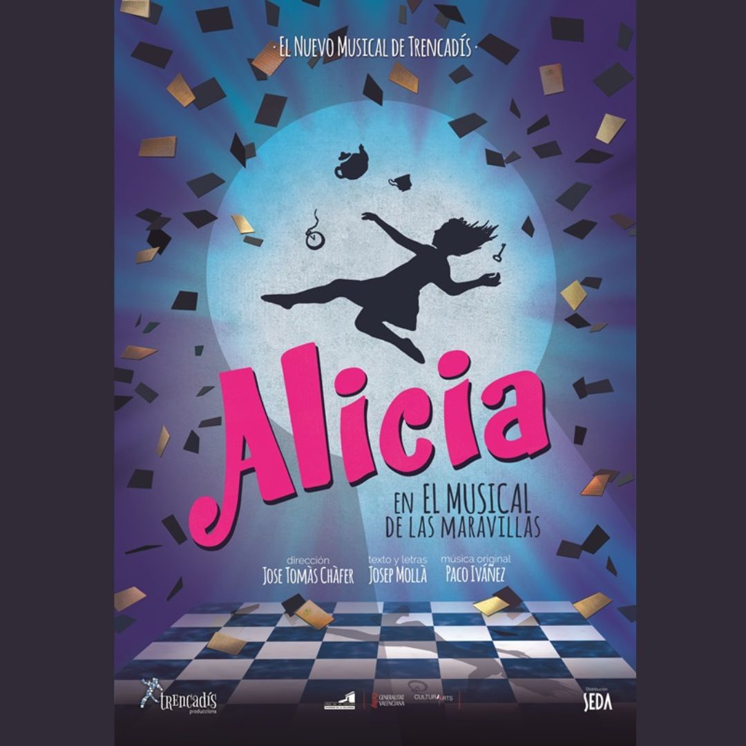 'ALICIA EN EL MUSICAL DE LAS MARAVILLAS'. TEATRO CIRCO APOLO EL ALGAR