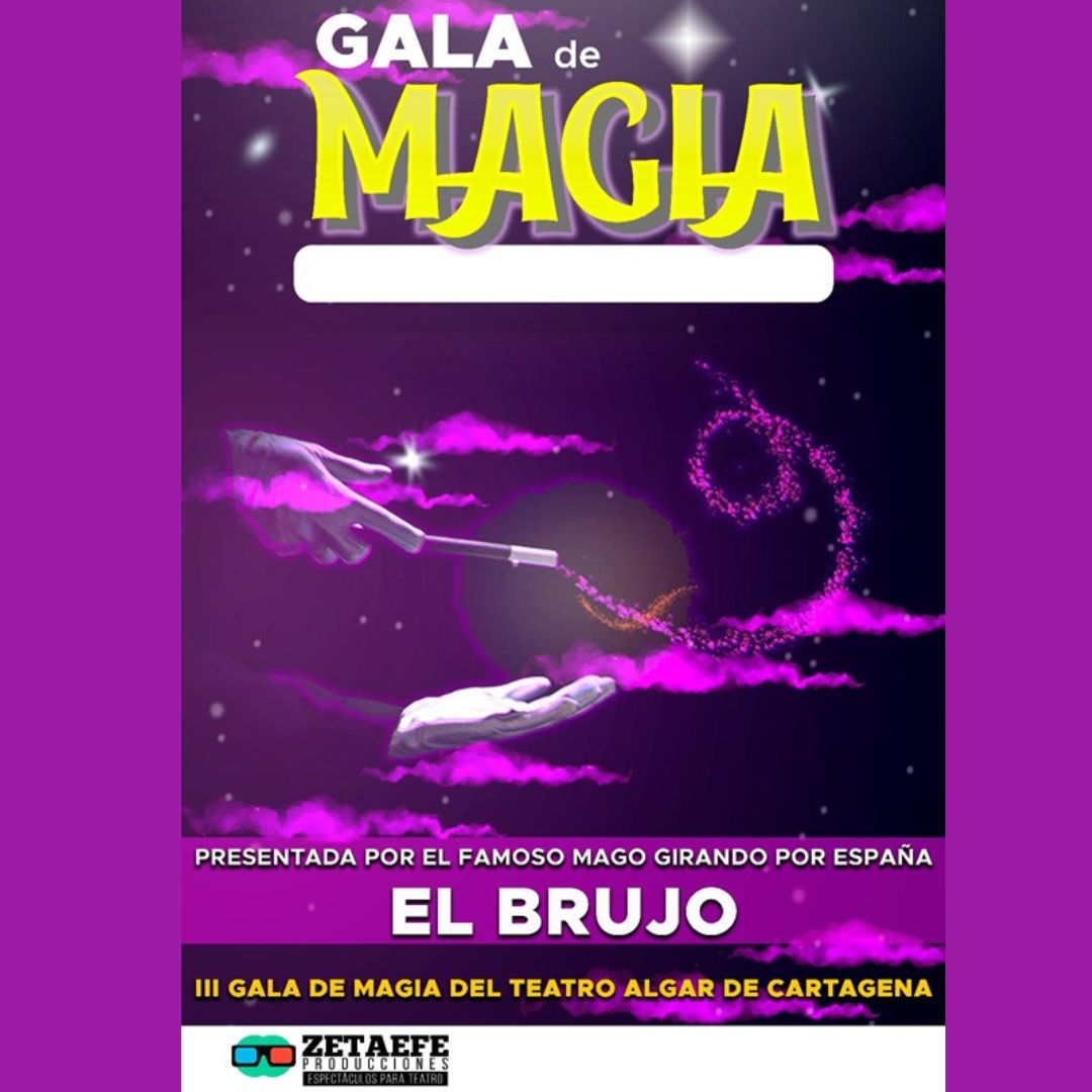 GALA DE MAGIA. TEATRO CIRCO APOLO EL ALGAR