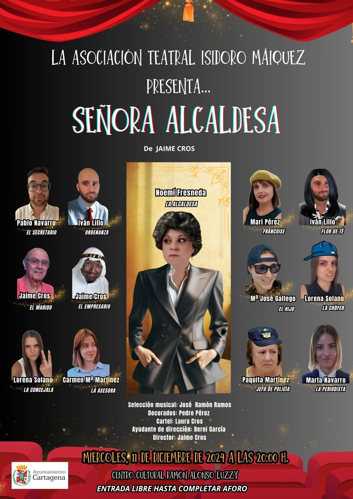 TEATRO: 'SEORA ALCALDESA'. CENTRO CULTURAL RAMN ALONSO LUZZY