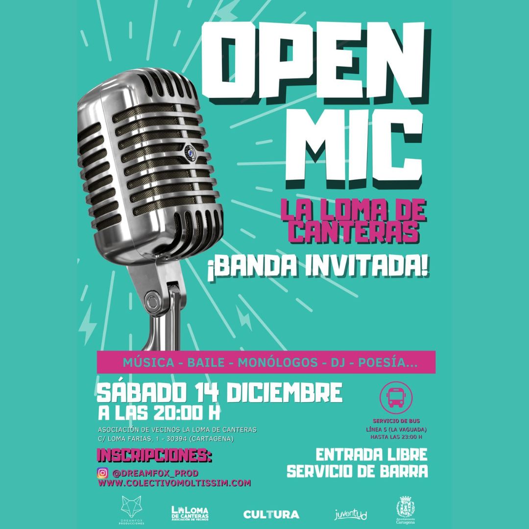 LA LOMA DE CANTERAS: 'OPEN MIC'. Asociacin de vecinos de la Loma de Canteras.