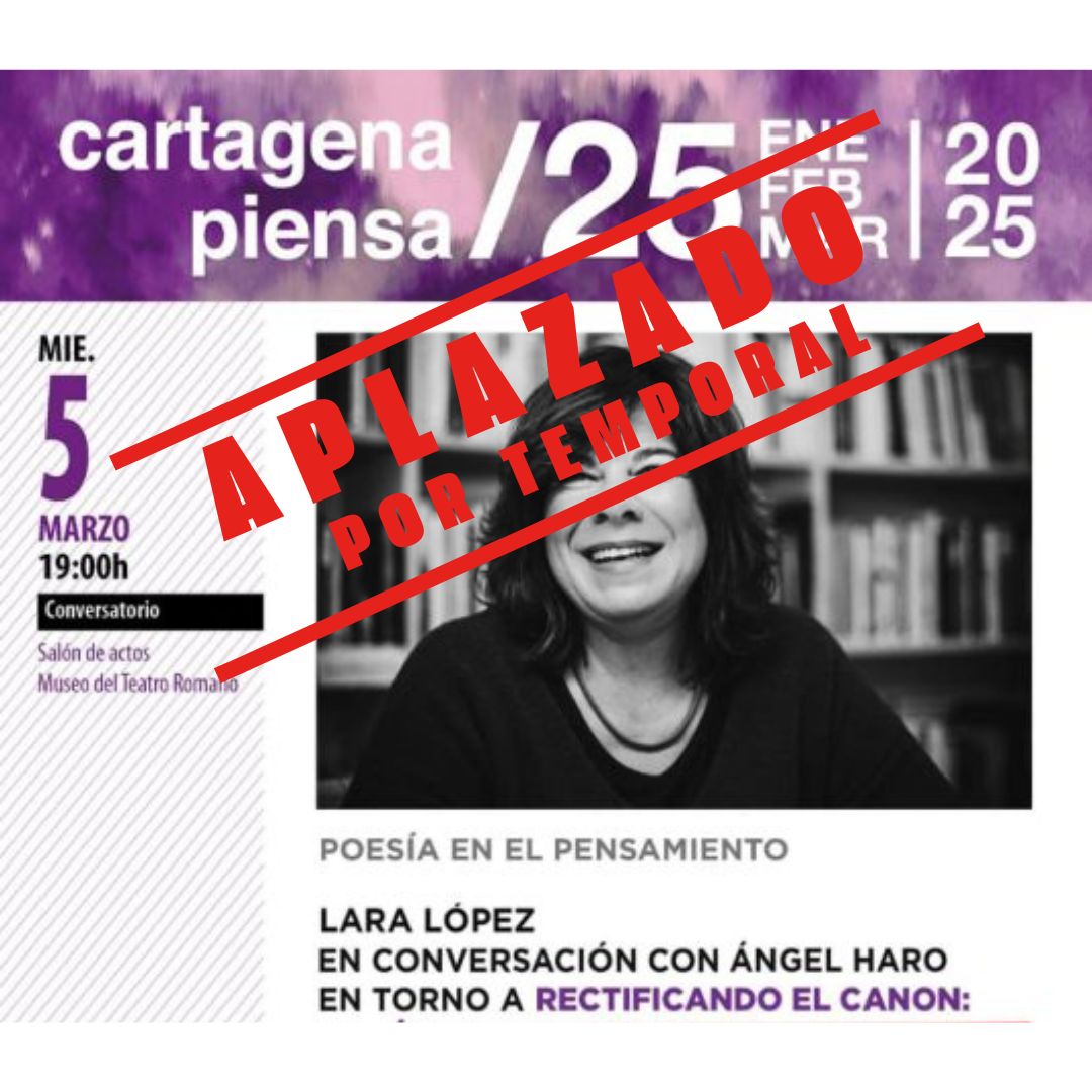 CARTAGENA PIENSA: Lara Lpez en conversacin con ngel Haro en torno a rectificando el Canon: Mara Cegarra, La voz minera. Museo del Teatro Romano
