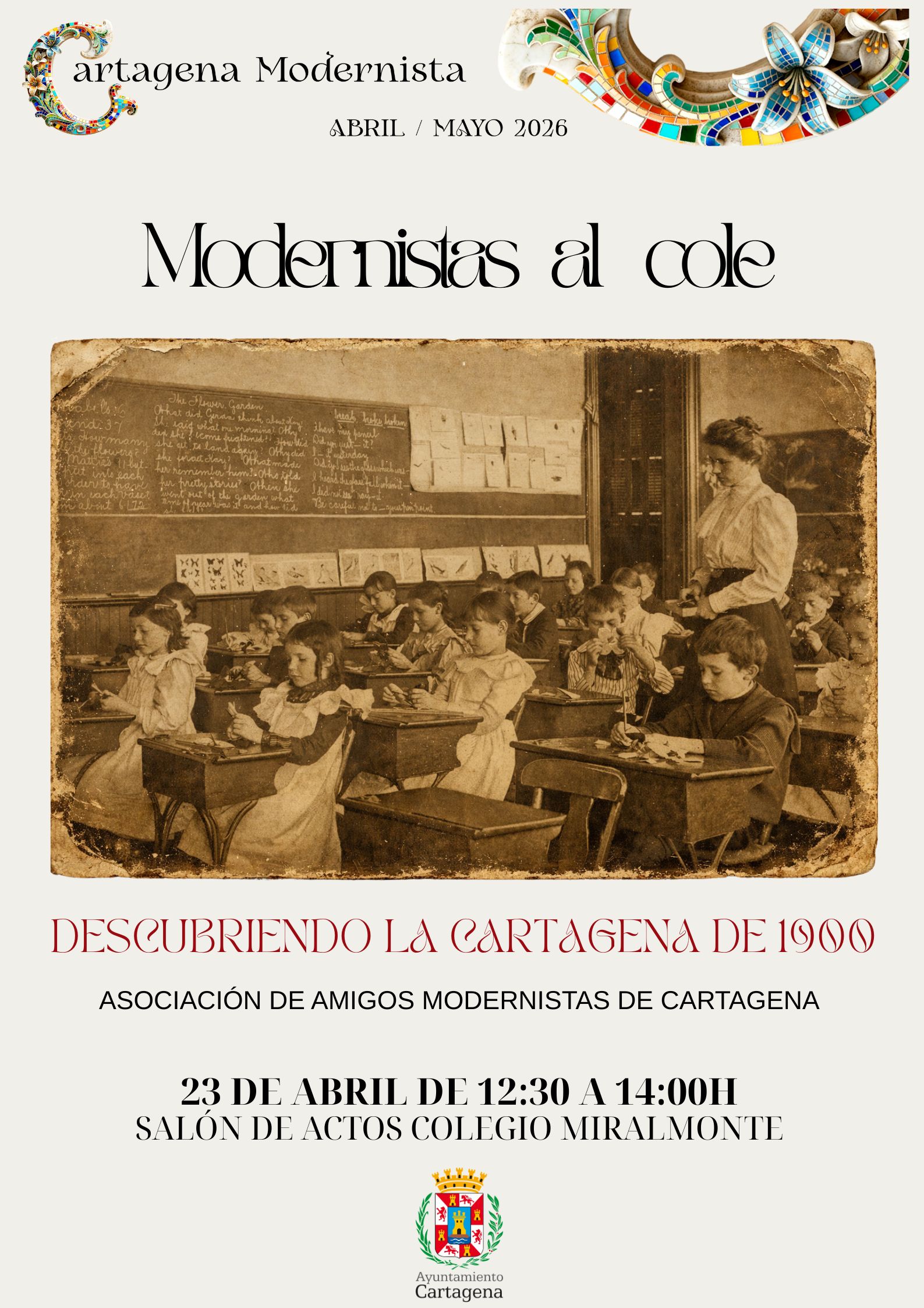 CARTAGENA MODERNISTA:`MODERNISTAS AL COLE�Descubriendo la Cartagena de 1900