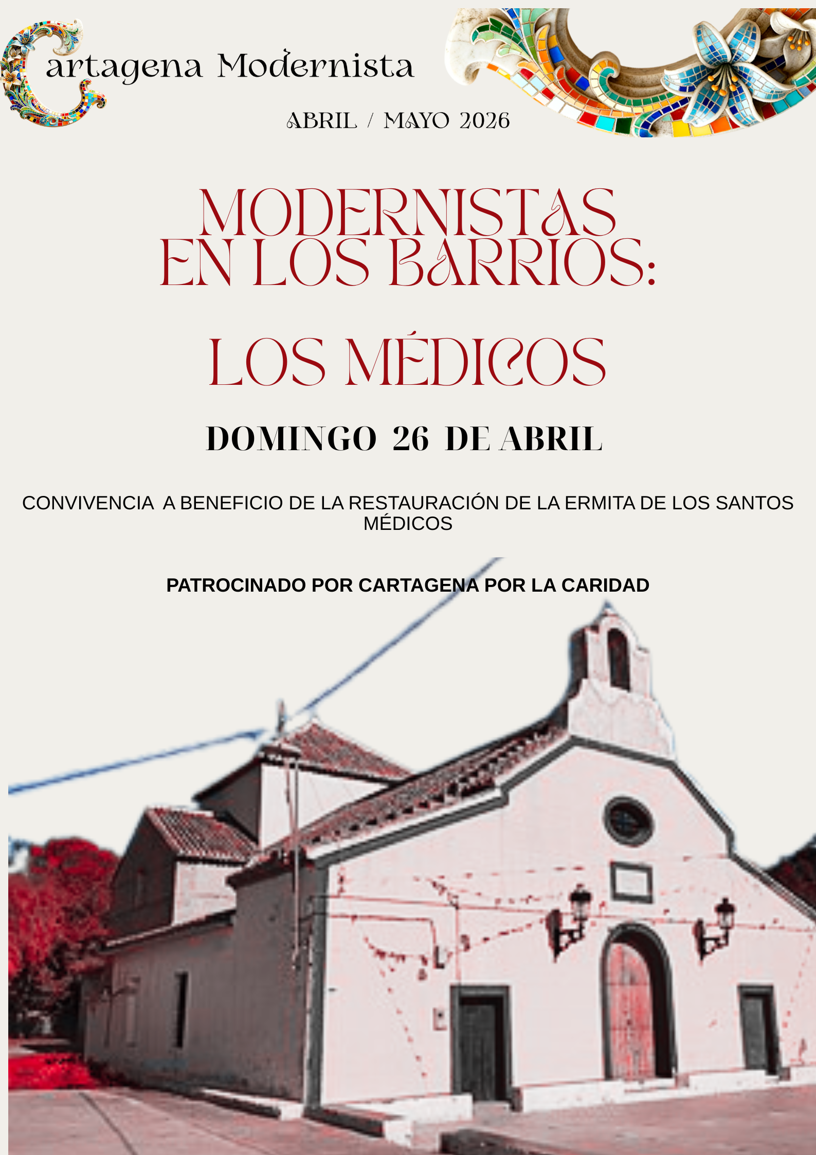 CARTAGENA MODERNISTA: `Modernistas en los Barrios� Diputaci�n de Los M�dicos