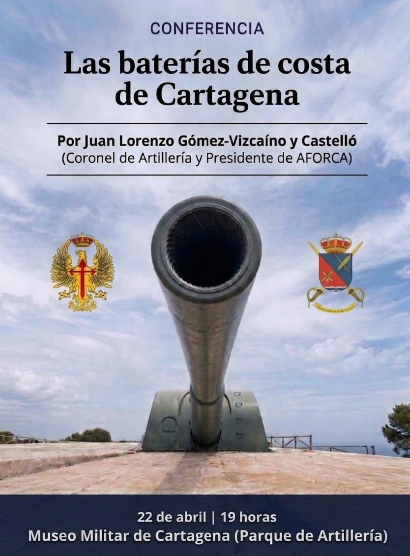 Conferencia 'Las baterias de costa de Cartagena'