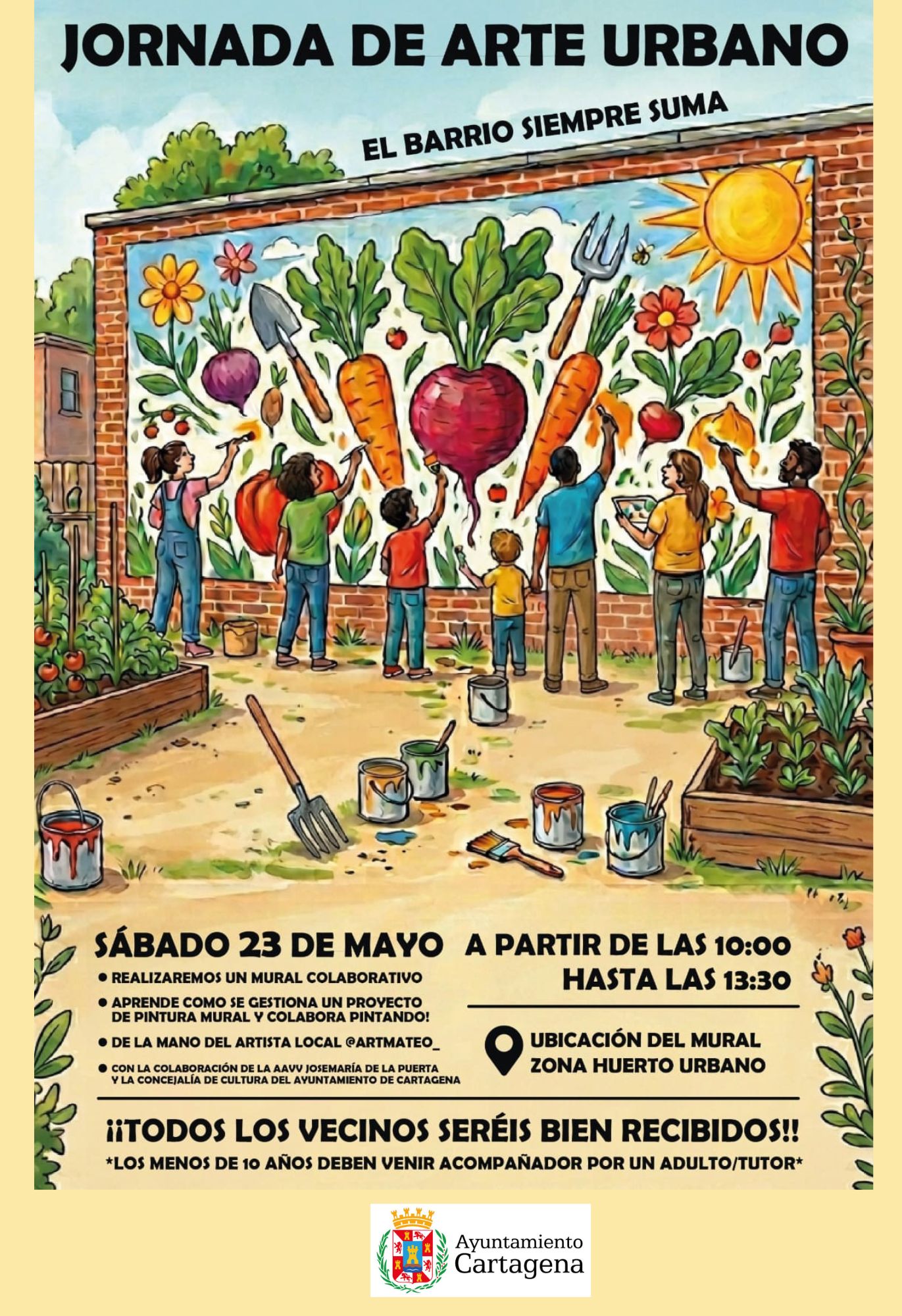 CULTURA CERCANA: MURAL PARTICIPATIVO `EL BARRIO SIEMPRE SUMA� HUERTO URBANO JOSE MAR�A DE LAPUERTA