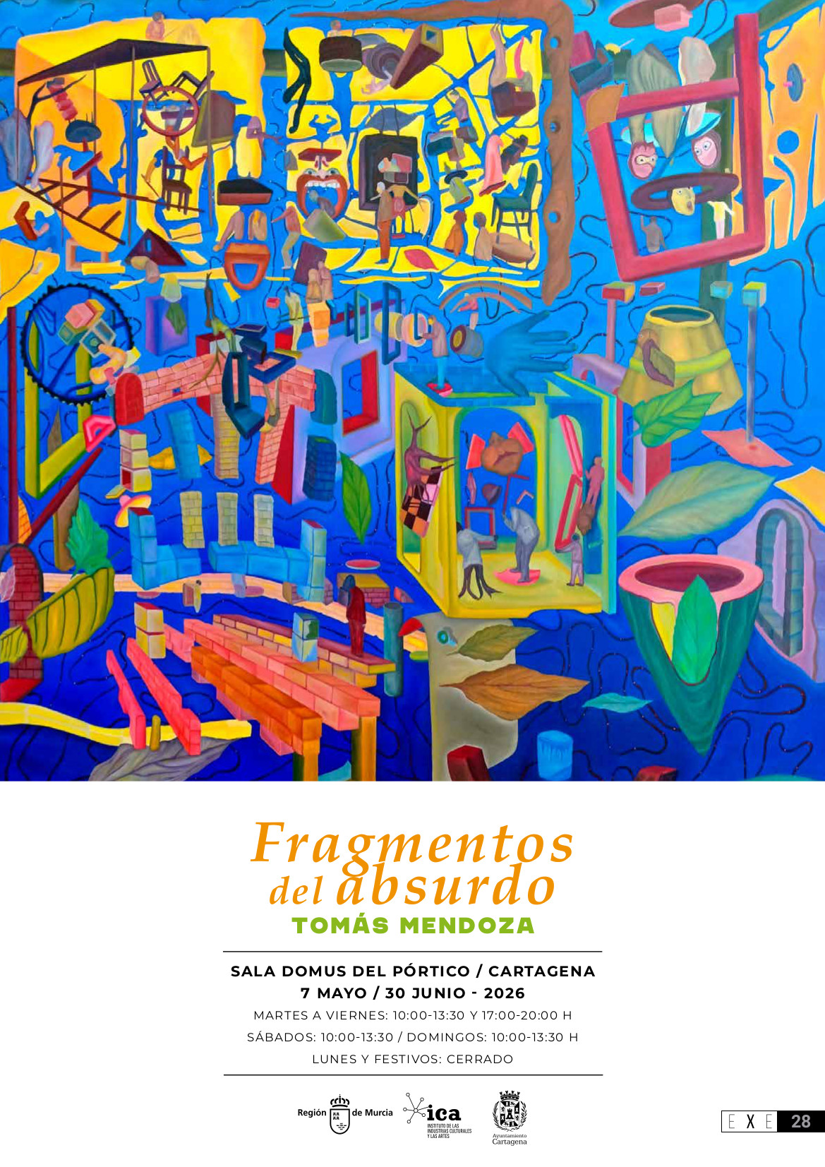 Exposici�n 'FRAGMENTOS DEL ABSURDO�Sala Domus del P�rtico