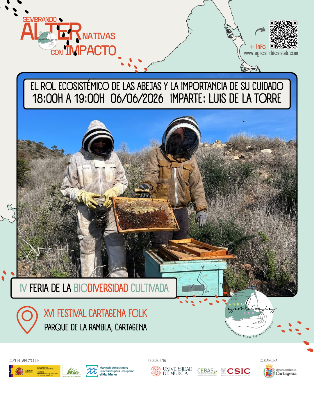 CARTAGENA FOLK:`IV FERIA DE LA BIODIVERSIDAD CULTIVADA�. Charla: El rol ecosist�mico de las abejas y la importancia de su cuidado 