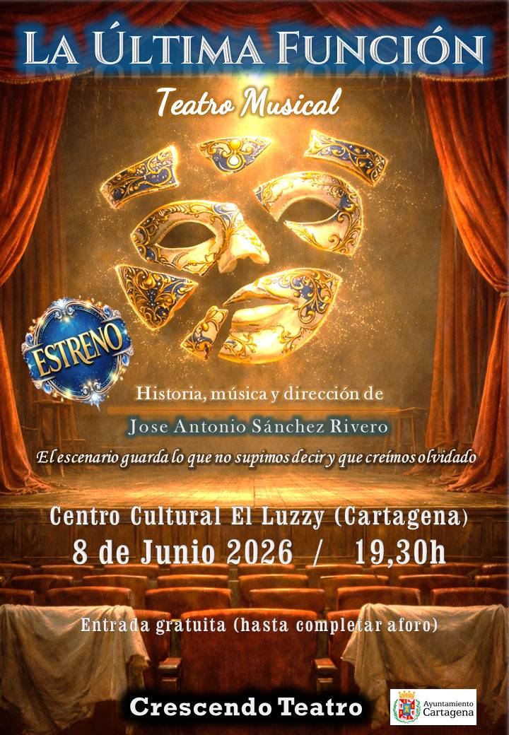 Teatro RIVERGALL ASOC MUSICO TEATRAL presenta:`LA �LTIMA FUNCI�N�. Centro Cultural Luzzy