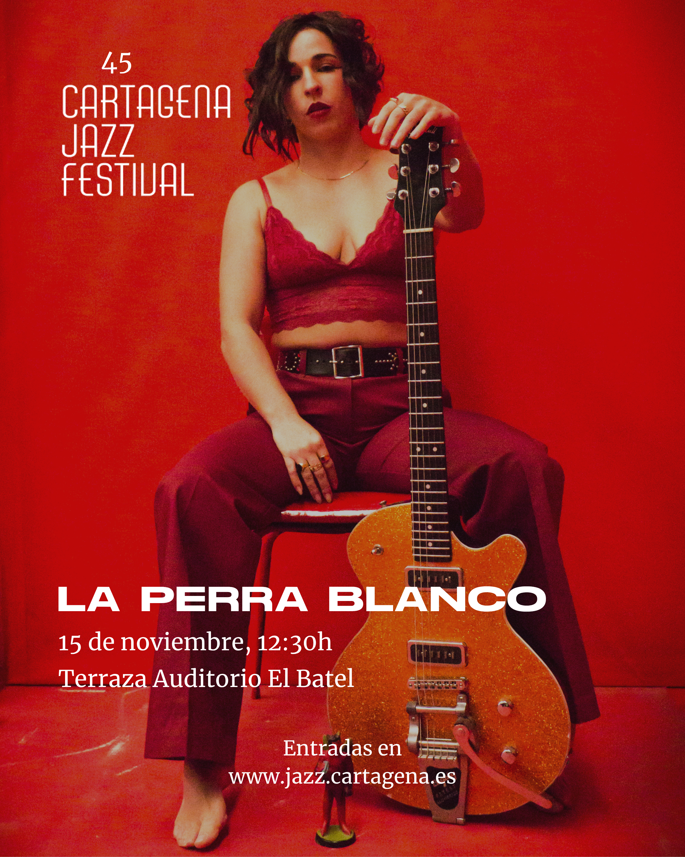CARTAGENA JAZZ FESTIVAL: La Perra Blanco en concierto. 