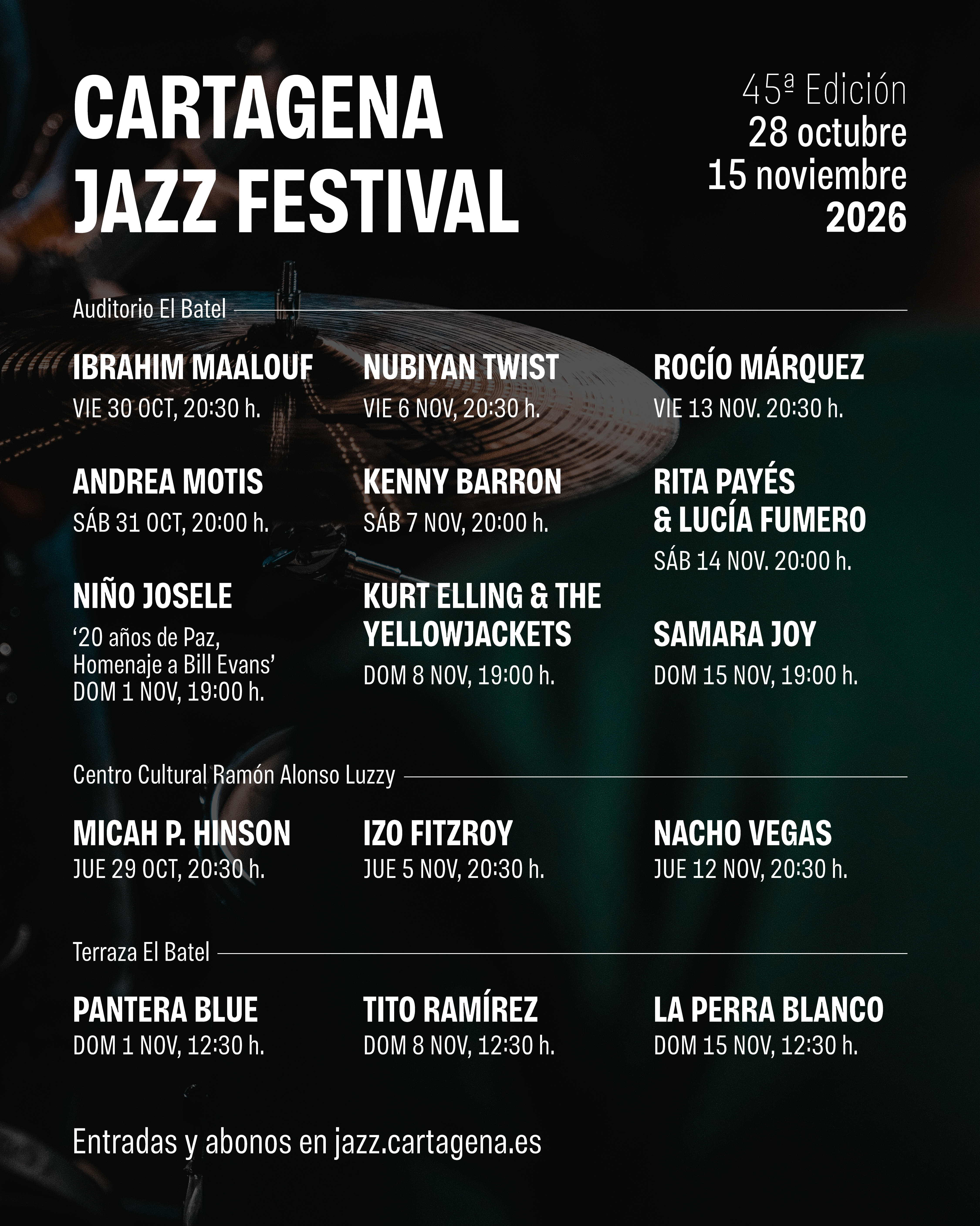 CARTAGENA JAZZ FESTIVAL - 45.� edici�n