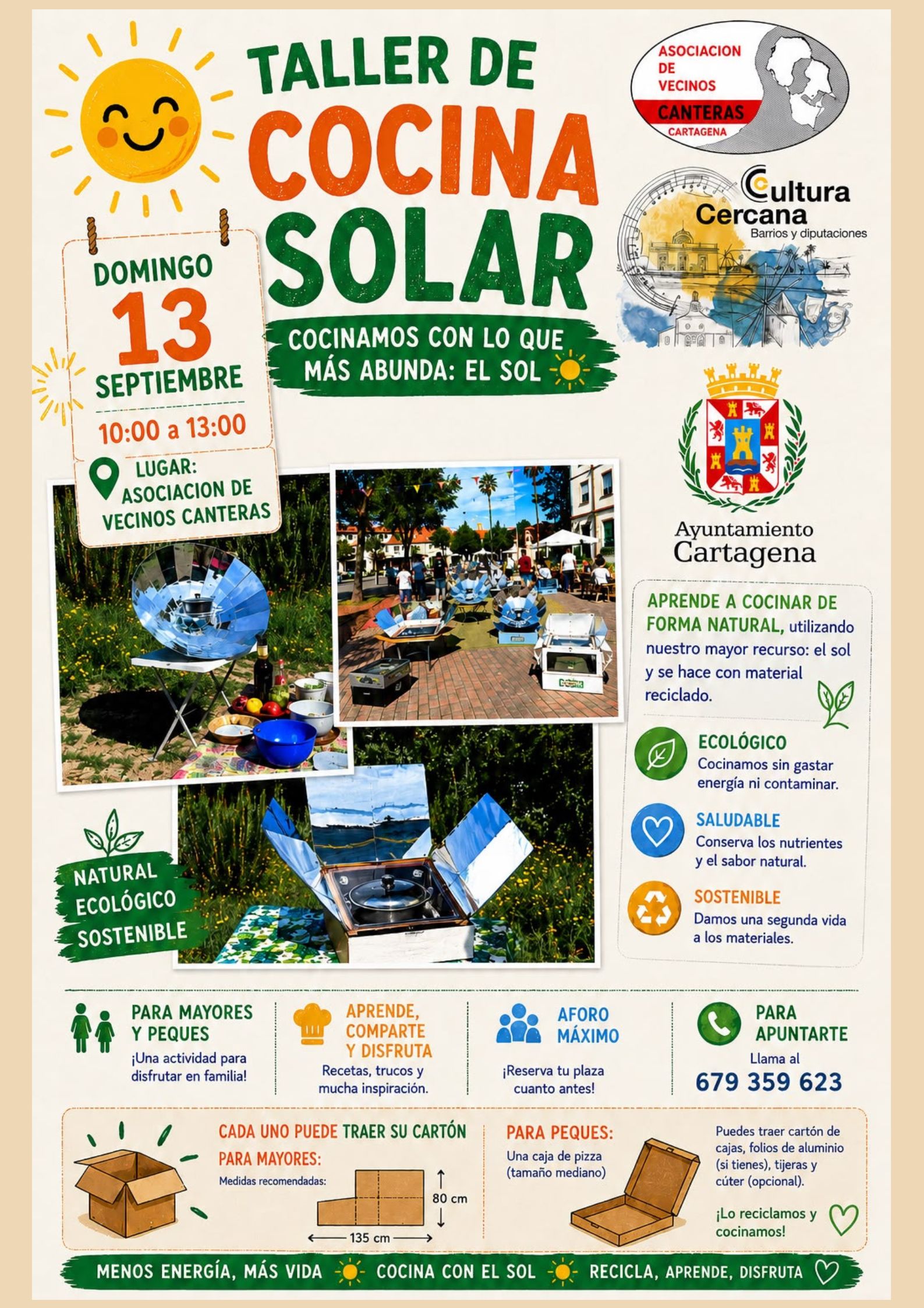 CULTURA CERCANA: CANTERAS EN ACCI�N `TALLER DE COCINA SOLAR�